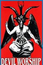 Watch Devil Worship: The Rise of Satanism Letmewatchthis