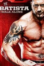 Watch WWE Batista - I Walk Alone Letmewatchthis