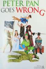 Watch Peter Pan Goes Wrong Letmewatchthis