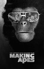 Watch Making Apes: The Artists Who Changed Film Letmewatchthis