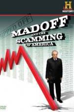 Watch Ripped Off Madoff and the Scamming of America Letmewatchthis