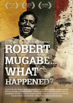 Watch Robert Mugabe... What Happened? Letmewatchthis