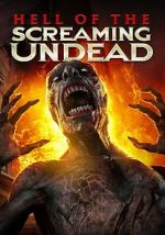 Watch Hell of the Screaming Undead Letmewatchthis
