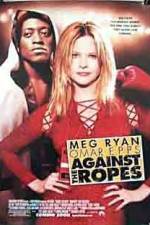 Watch Against the Ropes Letmewatchthis