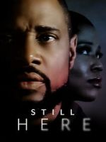 Watch Still Here Online Letmewatchthis