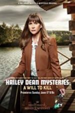 Watch Hailey Dean Mystery: A Will to Kill Letmewatchthis