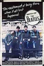 Watch Birth of the Beatles Letmewatchthis
