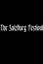 Watch The Salzburg Festival Letmewatchthis