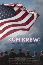 Watch Kufi Krew: An American Story Letmewatchthis