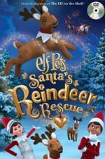 Watch Elf Pets: Santa\'s Reindeer Rescue Letmewatchthis