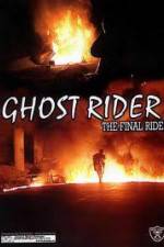 Watch Ghostrider 1: The Final Ride Letmewatchthis