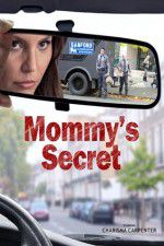 Watch Mommy\'s Secret Letmewatchthis