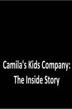 Watch Camila's Kids Company: The Inside Story Letmewatchthis