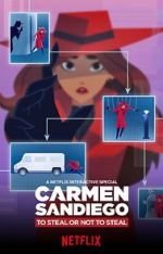 Watch Carmen Sandiego: To Steal or Not to Steal Letmewatchthis