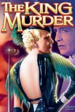 Watch The King Murder Letmewatchthis