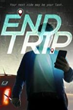 Watch End Trip Letmewatchthis