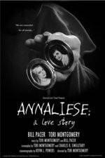 Watch Annaliese A Love Story Letmewatchthis