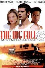 Watch The Big Fall Letmewatchthis