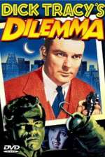 Watch Dick Tracy's Dilemma Letmewatchthis