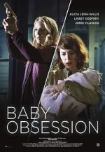 Watch Baby Obsession Letmewatchthis