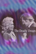 Watch Deadly Dream Letmewatchthis