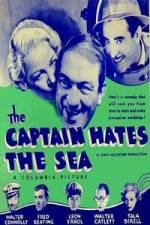 Watch The Captain Hates the Sea Letmewatchthis
