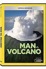 Watch National Geographic: Man vs. Volcano Letmewatchthis
