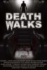 Watch Death Walks Letmewatchthis