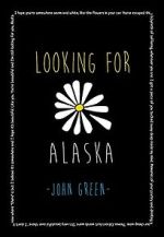 Watch Looking for Alaska Letmewatchthis