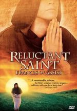Watch Reluctant Saint: Francis of Assisi Letmewatchthis