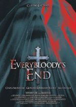 Watch Everybloody\'s End Letmewatchthis