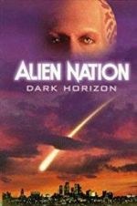 Watch Alien Nation: Dark Horizon Letmewatchthis