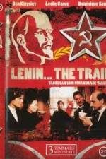 Watch Lenin The Train Letmewatchthis
