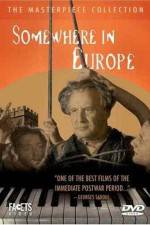 Watch Somewhere in Europe Letmewatchthis