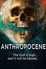 Watch Anthropocene Letmewatchthis