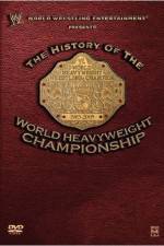 Watch WWE The History of the WWE Championship Letmewatchthis