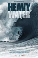 Watch Heavy Water - The Acid Drop Letmewatchthis