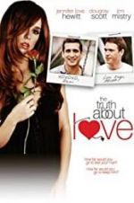 Watch The Truth About Love Letmewatchthis