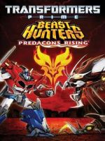 Watch Transformers Prime Beast Hunters: Predacons Rising Letmewatchthis