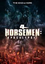 Watch 4 Horsemen: Apocalypse Letmewatchthis