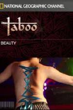 Watch National Geographic Taboo Beauty Letmewatchthis