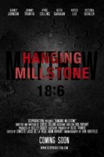 Watch Hanging Millstone Letmewatchthis