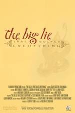 Watch The Big Lie (That Solves Everything) Letmewatchthis