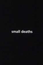 Watch Small Deaths Letmewatchthis