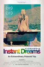 Watch Instant Dreams Letmewatchthis