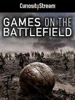 Watch Games on the Battlefield Letmewatchthis