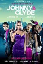 Watch Johnny & Clyde Letmewatchthis