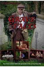 Watch Grave Tales Letmewatchthis