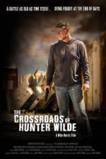 Watch The Crossroads of Hunter Wilde Letmewatchthis