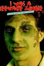 Watch I Was a Teenage Zombie Letmewatchthis